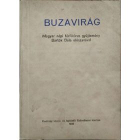   Buzavirág - Magyar népi férfikórus gyűjtemény - Arany Sándor (szerk.)