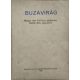 Buzavirág - Magyar népi férfikórus gyűjtemény - Arany Sándor (szerk.)