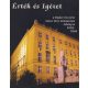 Érték és Igézet - A Budai Ciszterci Szent Imre Gimnázium évkönyve 2005-2006 - 