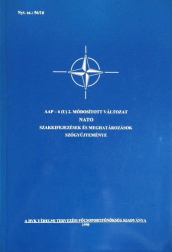 NATO szakkifejezések és meghatározások szógyűjteménye - Veperdi András (szerk.)