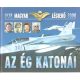 Az ég katonái - Magyar légierő 1938-2008 - Fejezetek a Magyar Légierő történelemkönyvéből - Tőrös István (szerk.)