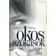 Okos szokások (mit jelent érettnek lenni?) - Alexander Oakwood