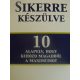 Sikerre készülve - 10 alapelv, hogy kihozd magadból a maximumot - John C. Maxwell-Jim Dornan