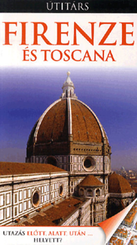 Firenze és Toscana - Christopher Catling