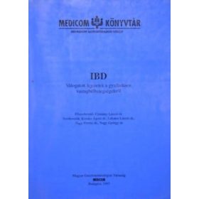   IBD - Válogatott fejezetek a gyulladásos vastagbélbetegségekről - Lakatos László - Nagy György - Daniel Rachmilewitz