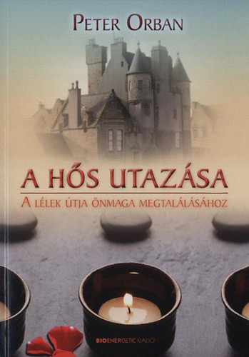 A hős utazása - Peter Orban