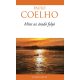 Mint az áradó folyó - Paulo Coelho