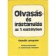 Olvasás- és írástanulás az 1. osztályban (Globális program) - Higl Lászlóné (felelős szerkesztő)