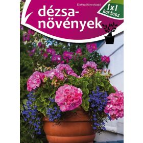 Dézsanövények - Elek Mária