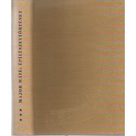 Építészettörténet III. - Major Máté