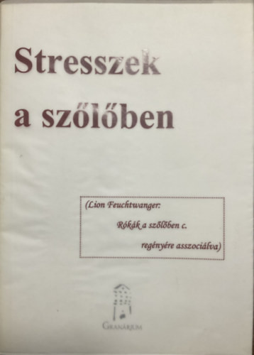 Stresszek a szőlőben - A növények vízellátása a vízpotenciál és -stressz alapján - Ligetvári Ferenc