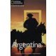 Argentína (National Geographic Traveler) - Wayne Bernhardson