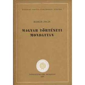 Magyar történeti mondattan - Berrár Jolán