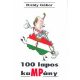 100 lapos kaMPány - Király Gábor