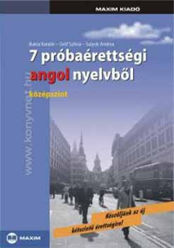 7 próbaérettségi angol nyelvből - Középszint (CD melléklettel) - Bukta K.; Gróf Sz.; Sulyok A.