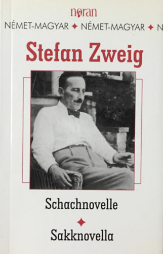 Sakknovella - Schachnovelle (kétnyelvű) - Stefan Zweig