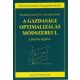 A gazdasági optimalizálás módszerei II. Lineáris optimalizálás - Dr. Jánosa András; Dr. Csernyák László