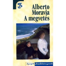 A megvetés - Alberto Moravia