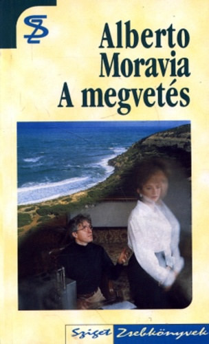 A megvetés - Alberto Moravia