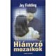 Hiányzó mozaikok - Joy Fielding