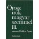 Orosz írók magyar szemmel III. - Dukkon Ágnes