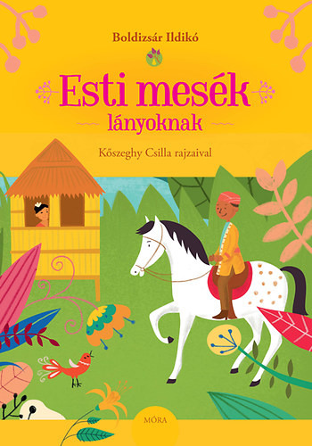 Esti mesék lányoknak - Boldizsár Ildikó