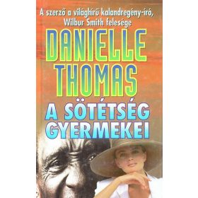 A sötétség gyermekei - Danielle Thomas