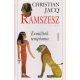 Ramszesz 2. - Évmilliók temploma - Christian Jacq