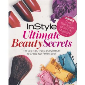 InStyle Ultimate Beauty Secrets -