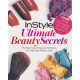 InStyle Ultimate Beauty Secrets - 