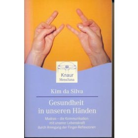 Gesundheit in unseren Händen - Kim da Silva