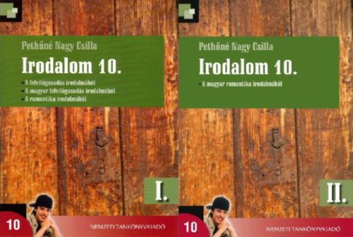 Irodalom 10. I-II. kötet - Pethőné Nagy Csilla