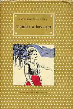 Tündér a havason - Csíki Kovács Dénes