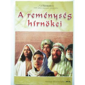 A reménység hírnökei -