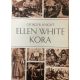 Ellen White kora - George R. Knight