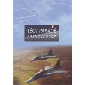 Légi parádé - Airshow 2007 - Dömötör Csaba