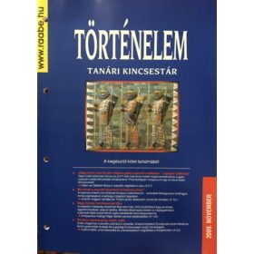Történelem - Tanári kincsestár - kiegészítő kötet -