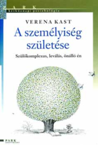 A személyiség születése - Verena Kast