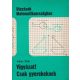 Vigyázat! Csak gyerekeknek (Utazások Matematikaországban) - Gáll Éva