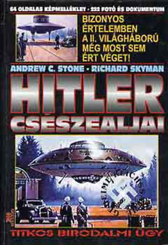 Hitler csészealjai - Andrew C. Stone, Richard Skyman