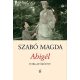 Abigél - Forgatókönyv - Szabó Magda