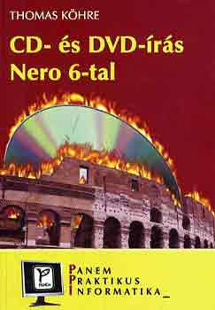 CD- és DVD-írás NERO 6-tal - Thomas Köhre