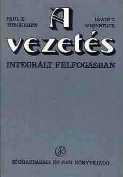 A vezetés integrált felfogásban - Torgersen-Weinstock