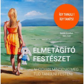 Elmetágító festészet - Bartók Erzsébet, Tóth Zsolt