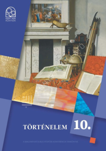 Történelem 10. - dr. Kovács Örs