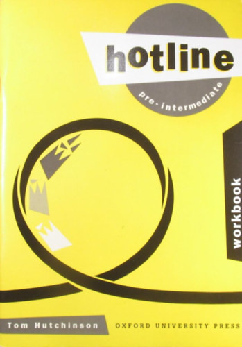 Hotline Pre-Intermediate Workbook - Tom Hutchinson