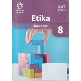   Etika 8. tankönyv - Alexandrov Andrea Dobszay Ambrus Fenyődi Andrea Jakab György