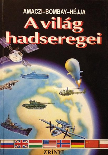 A világ hadseregei - Amaczi-Bomba-Héjja