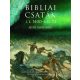 Bibliai csaták - Martin J. Dougherty; Michael E. Haskew