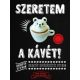 Szeretem a kávét! - Ryan Soeder; Kohei Matsuno